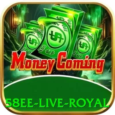 58ee Live Royal - go